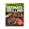 Weber's Ultimate Grilling Cookbook (WEB-9558) -Weber Store web 9558 a 04 23